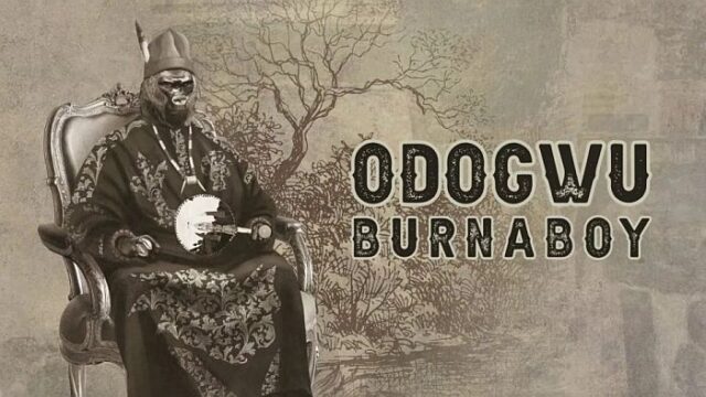 Burna Boy “Odogwu” Lyrics