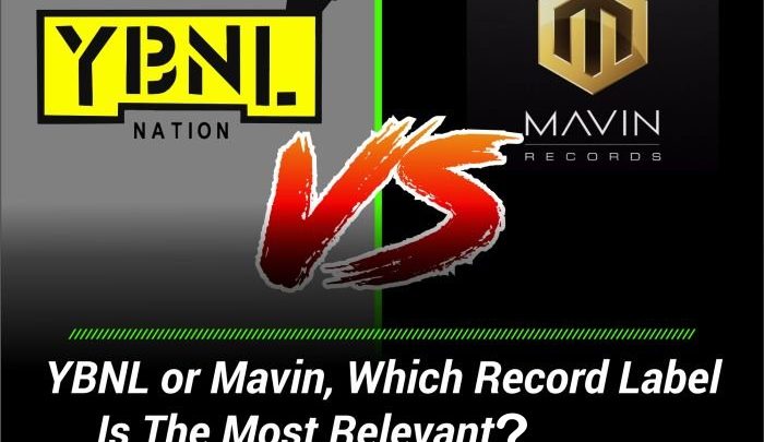 [Article] Mavin Records Vs YBNL Nation: Which is the best?