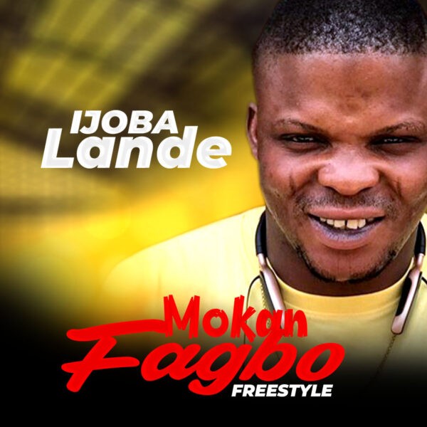 Ijoba lande mokan fagbo art work