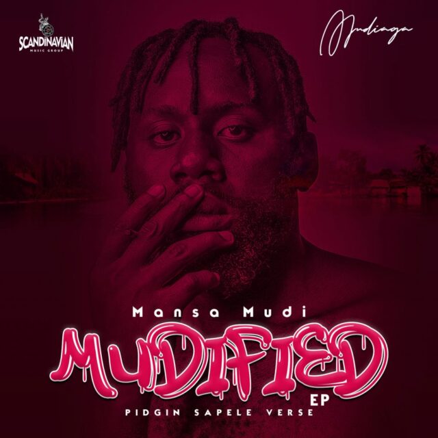 [EP Album] Mudiaga - Mudified