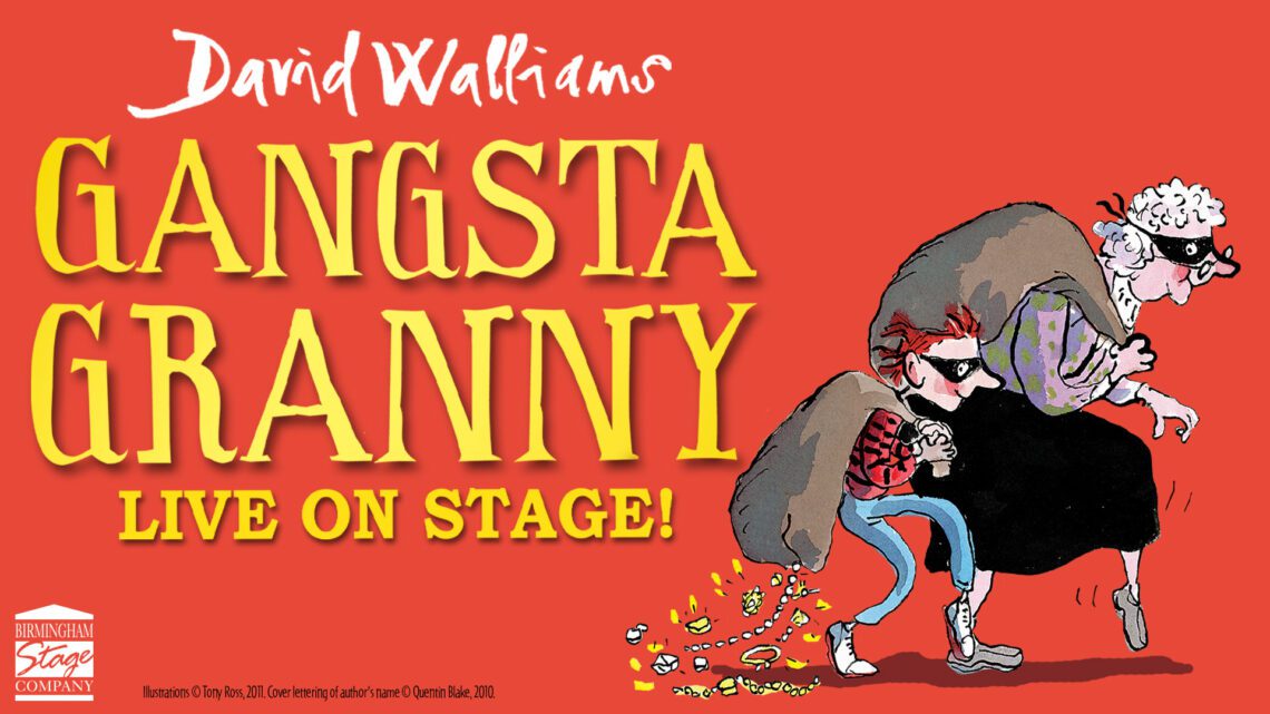 Gangsta Granny: Full Movie, Theatre, Book, Age, Cast, Strike Again, Ride, Costume, Alton Towers Gangsta Granny: Full Movie, Theatre, Book, Age, Cast, Strike Again, Ride, Costume, Alton Towers