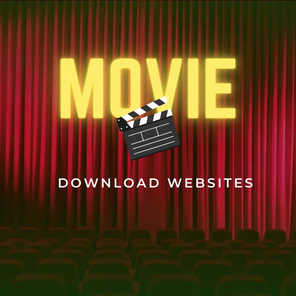 Top 28 Best Free Movies Download Sites