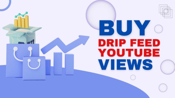 How to buy drip feed YouTube views, real and non-drop