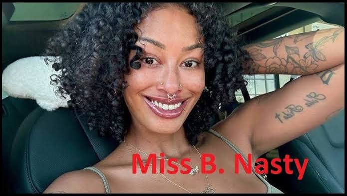Miss B Nasty Biography: Age, Height, Net Worth, Real Name, Husband, Twitter, Facebook, Boyfriend