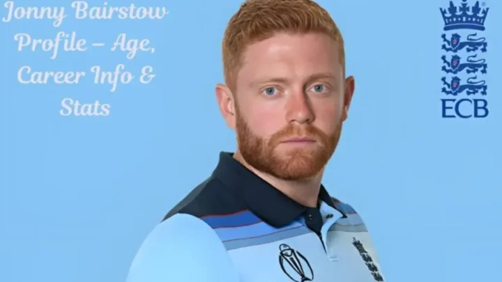 Jonny Bairstow Biography: Height, Wife, Net Worth, Stats, Age, Parents, Girlfriend, Highest Score