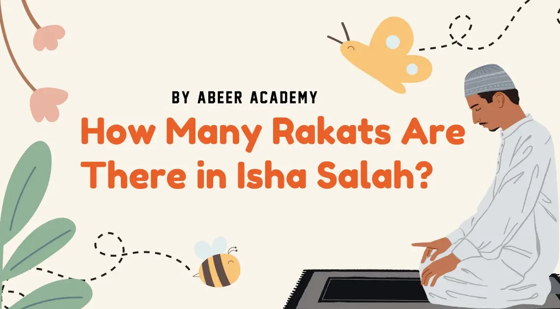 How Many Rakat are in Isha Prayer? Learn How to Perform Them