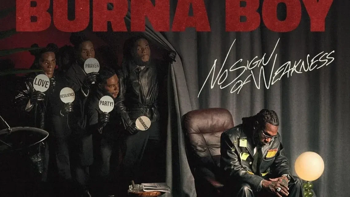 Burna Boy Teases Upcoming Album ‘No Sign Of Weakness’
