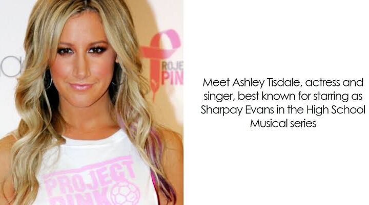 Ashley Tisdale Biography: Age, Height, Net Worth, Movies, Instagram, Husband, Children, Sibling, Parent