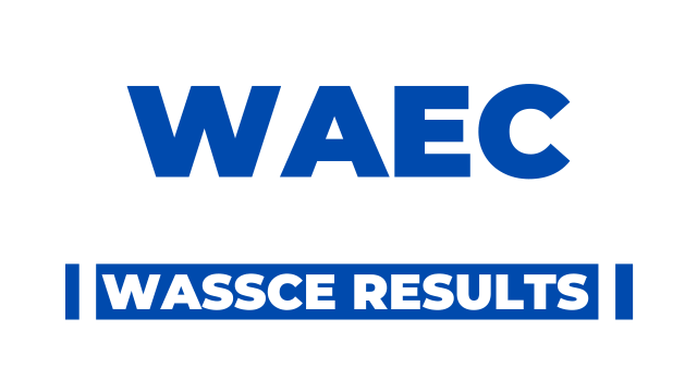 2024 WASSCE Results Released: How to Check Your Results Online and via SMS
