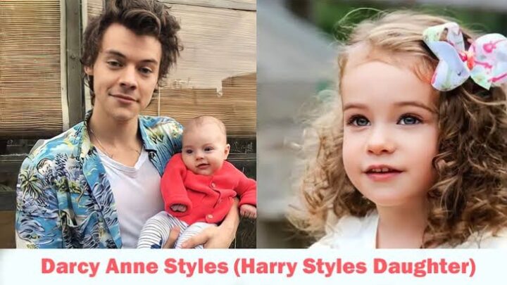 Harry Styles’ Daughter,  Darcy Anne Styles Biography: Age, Net Worth, Instagram, Height, Wiki, Parents, Nationality
