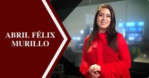 Abril Félix Murillo