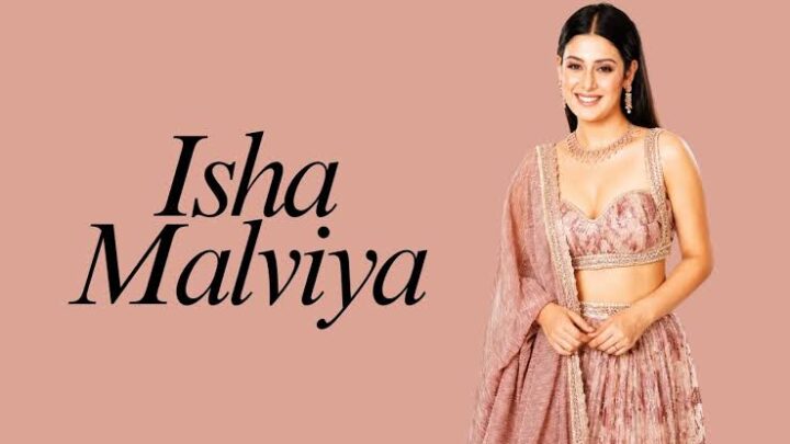 Isha Malviya Biography: Instagram, Age, Wikipedia, Movies, Husband, Net Worth, Parents, TV Shows