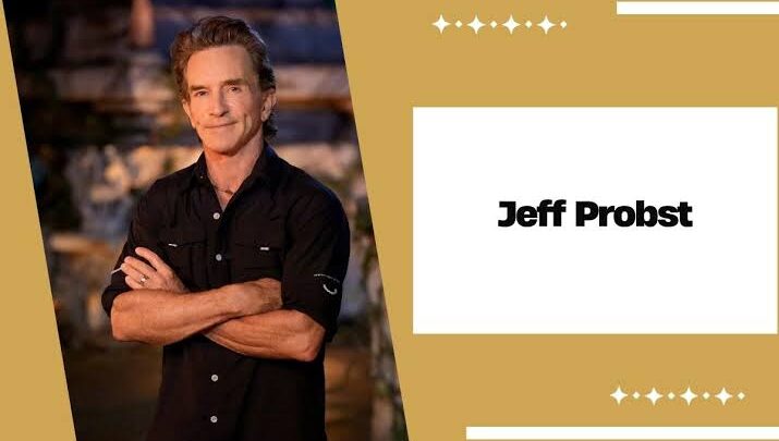Jeff Probst Biography: Age, Net Worth, Siblings, Parents, Height, Movies, Children, Wife