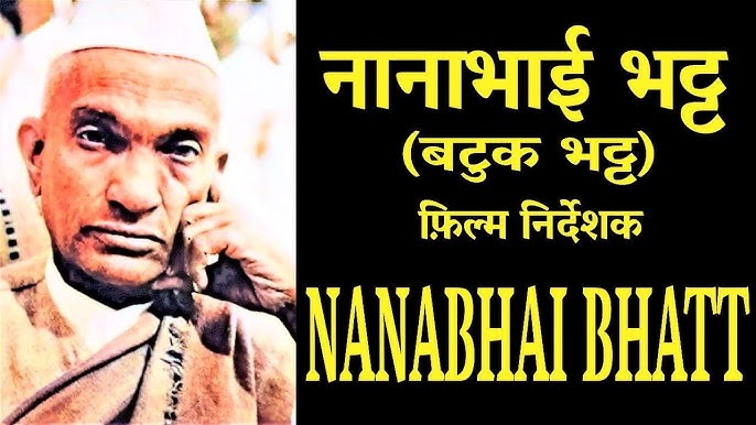 Nanabhai Bhatt Biography: Wife, Age, Net Worth, Siblings, Parents, Height, Awards, Children, Death Nanabhai Bhatt Biography: Wife, Age, Net Worth, Siblings, Parents, Height, Awards, Children, Death