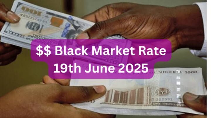 Aboki Naira to Dollar Black Market Exchange Rate Today, 19th June 2025