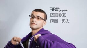 Nick Eh 30