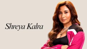 Shreya Kalra