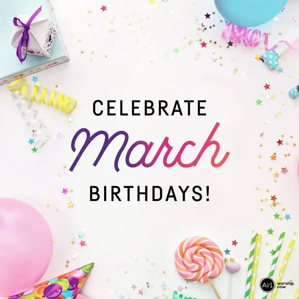 March Birthdays - Spring Begins