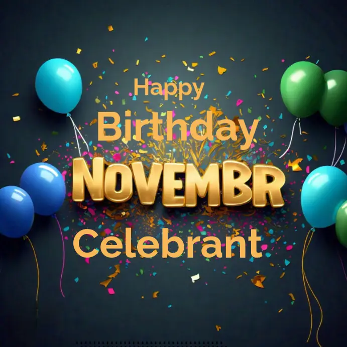 November Birthdays - Thanksgiving Month