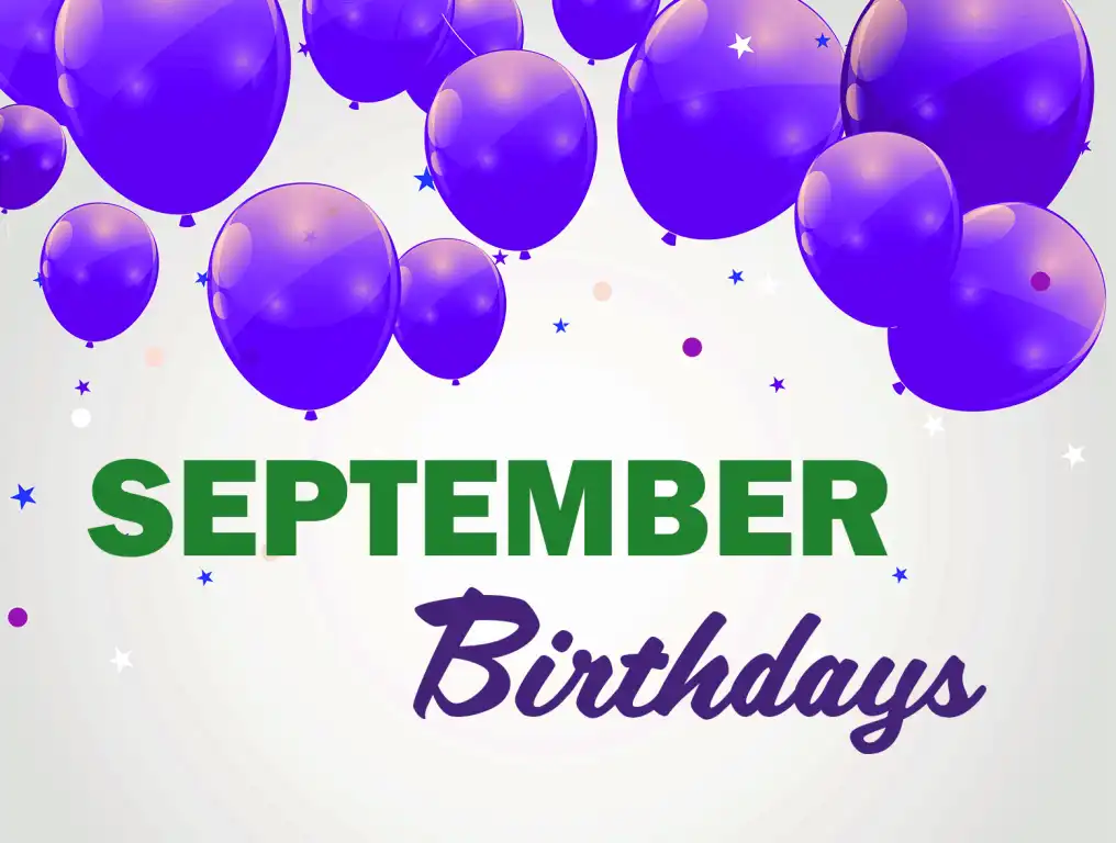 September Birthdays - Fall Begins